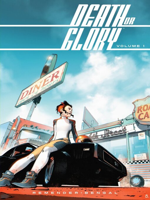 Title details for Death Or Glory (2018), Volume 1 by Rick Remender - Available